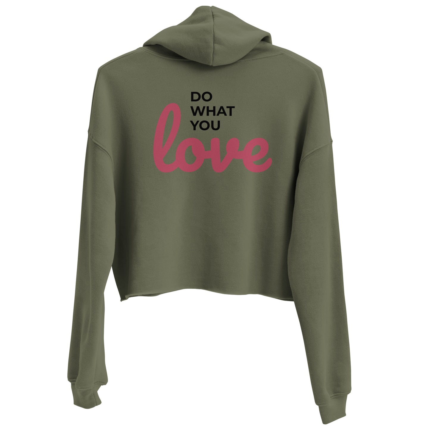 Do What You Love Cropped Sweatshirt
